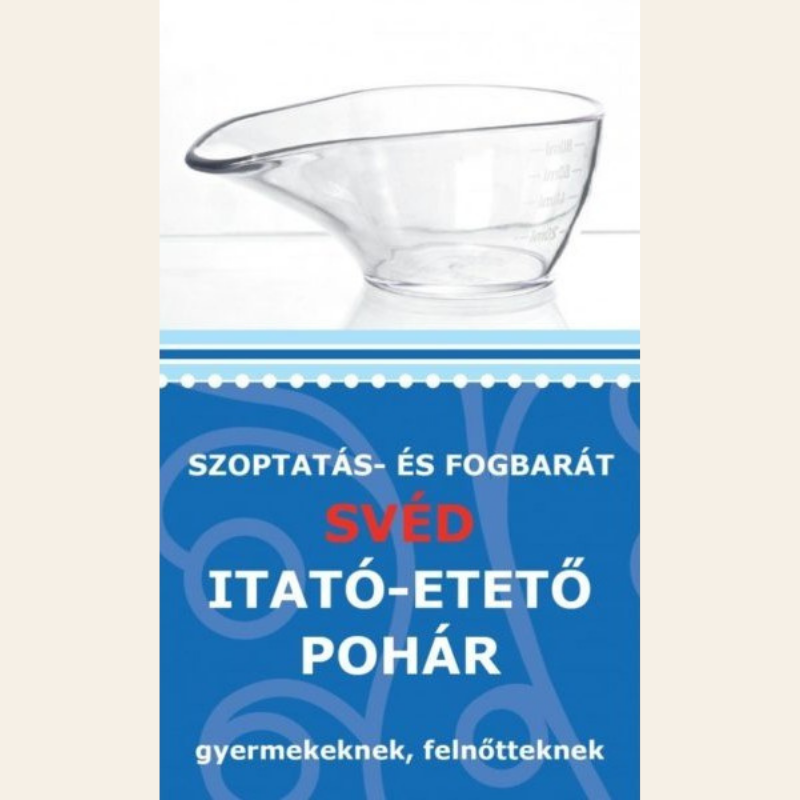 Szoptatás- és fogbarát svéd itató-etető pohár