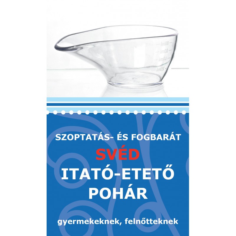 Szoptatás- és fogbarát svéd itató-etető pohár