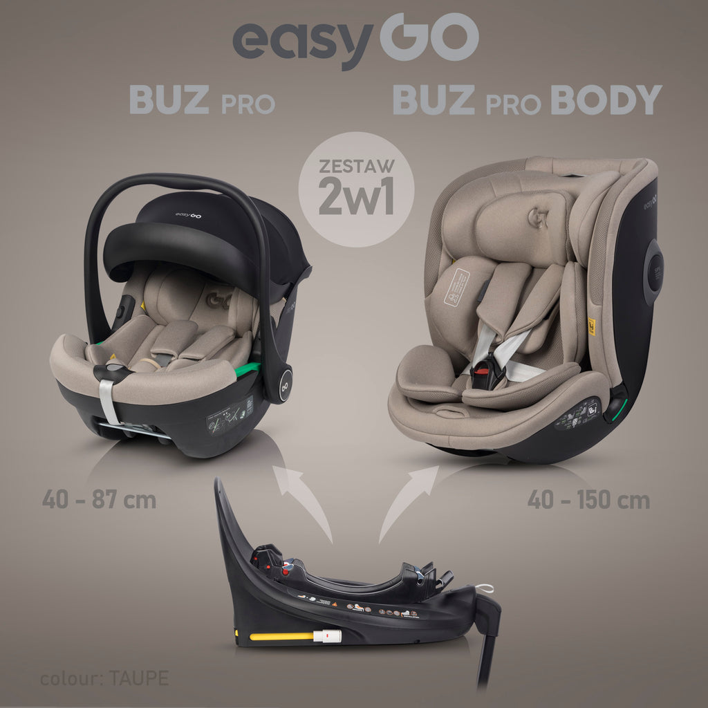 EasyGo Buz Pro + Buz Pro Body 2in1 autósülés szett ISOFIX bázissal – Taupe