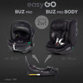 EasyGo Buz Pro + Buz Pro Body 2in1 autósülés szett ISOFIX bázissal – Ink